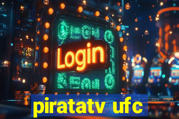 piratatv ufc